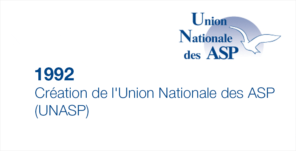 1992 : Création de l'Union Nationale des ASP (UNASP)