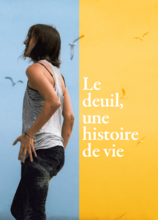 Le deuil une histoire de vie