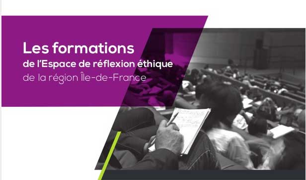 Les inscriptions sont ouvertes pour les formations de l’Espace éthique ïle-de-France